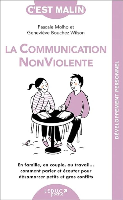 La Communication Non Violente by Pascale Molho Paperback